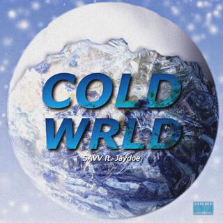 Cold Wrld