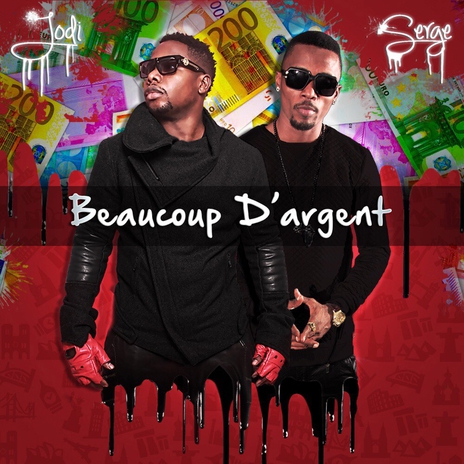 Beaucoup d'argent ft. Serge Beaucoup | Boomplay Music