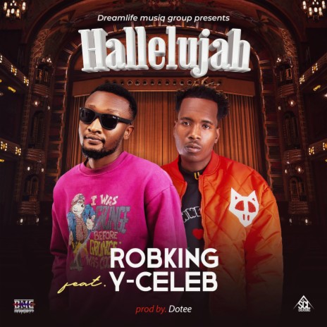 Hallelujah ft. RobKing & Y Celeb | Boomplay Music