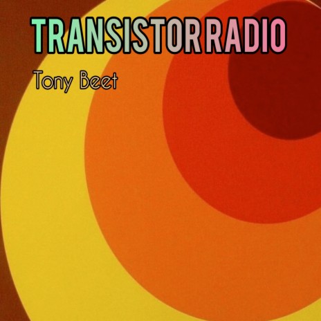 Transistor Radio | Boomplay Music