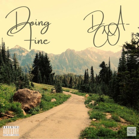 Doing Fine | Boomplay Music