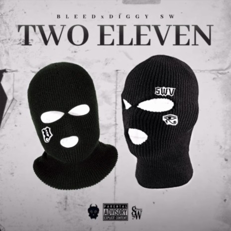 Two Eleven ft. Diggy SW | Boomplay Music