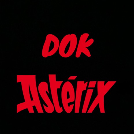 Asterix | Boomplay Music