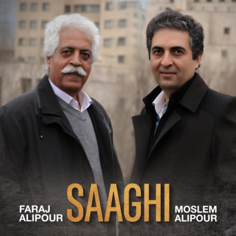 Saghi ft. Faraj Alipour | Boomplay Music