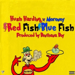 Red Fish Blue Fish (feat. Moroney)