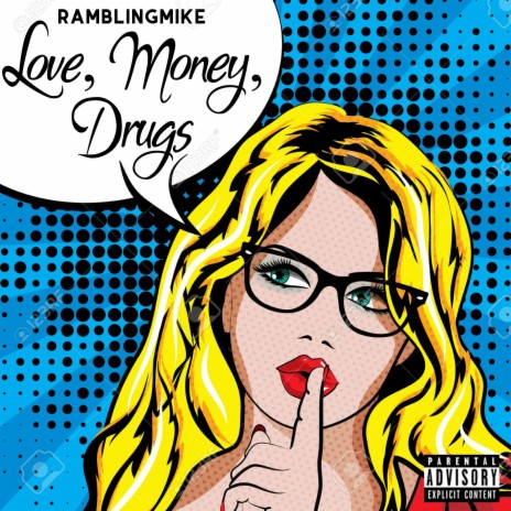 Love, Money, Drugs | Boomplay Music