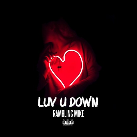 Luv U Down | Boomplay Music