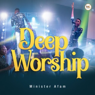 Deep Worship (Live)