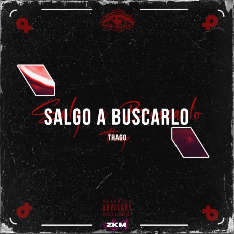 Salgo A Buscarlo | Boomplay Music