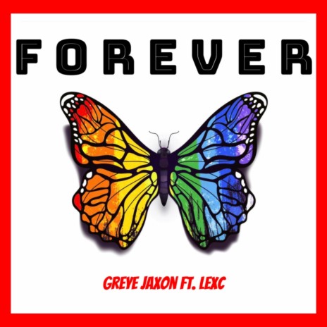 Forever ft. LexC | Boomplay Music