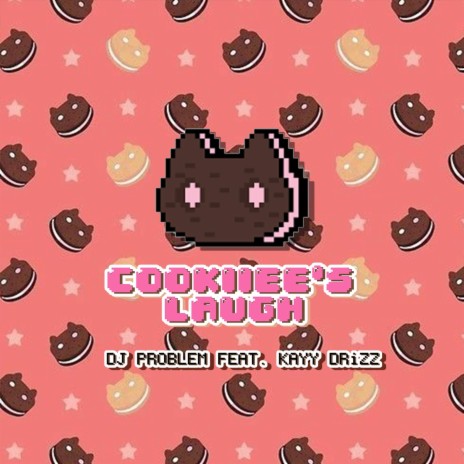 Cookiiee's Laugh ft. Dj Problem | Boomplay Music