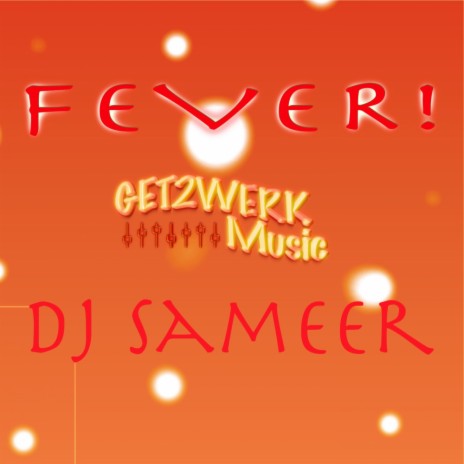 FEVER!! | Boomplay Music