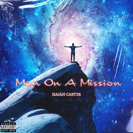 Man On A Mission | Boomplay Music