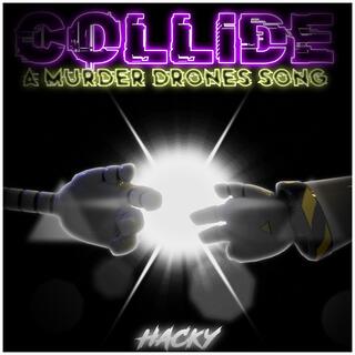 Collide (Murder Drones Song)