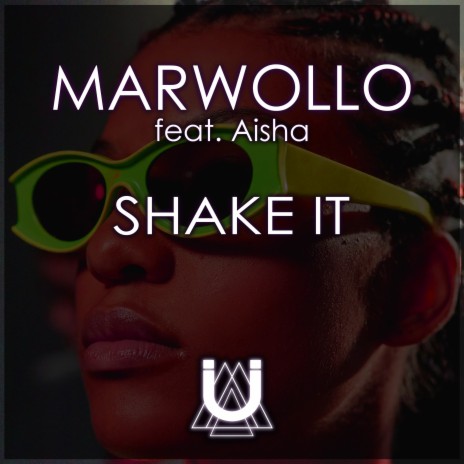 Shake It ft. Aisha