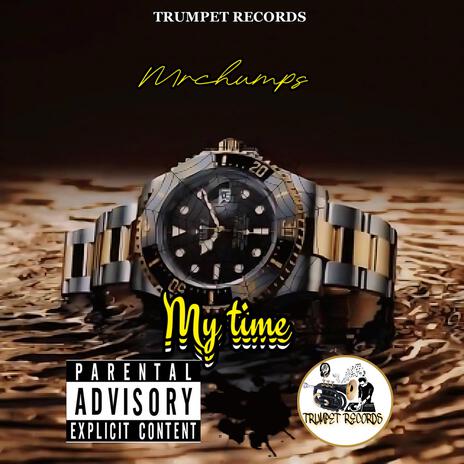 My Time | Boomplay Music