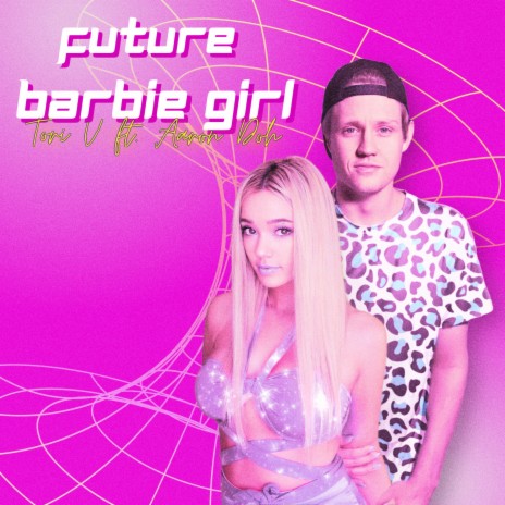Barbie Girl ft. Aaron Doh | Boomplay Music