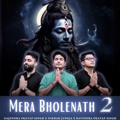 Mera Bholenath 2 ft. Nikhar Juneja | Boomplay Music