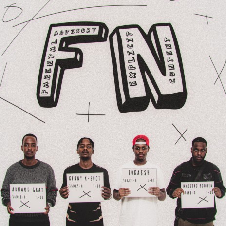 FN (feat. Kenny K-Shot, Arnaud Gray & Maestro Boomin) | Boomplay Music