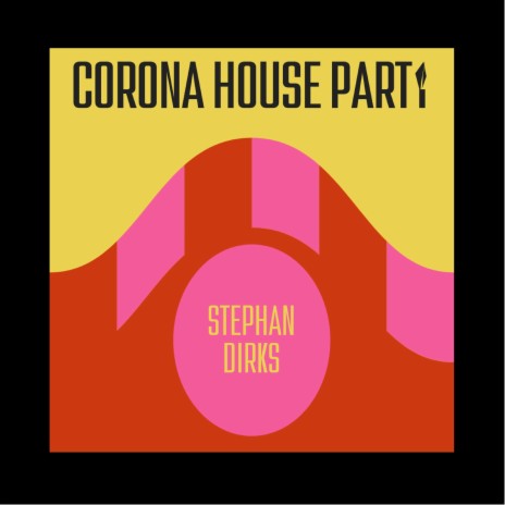 Corona House Party Mix (Remix) | Boomplay Music