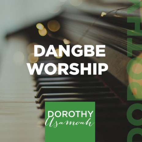 DANGBE WORSHIP | Boomplay Music