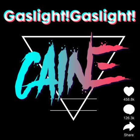 Gaslight!Gaslight! | Boomplay Music