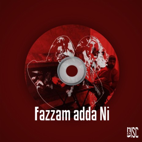 Fazzam Adda Ni | Boomplay Music