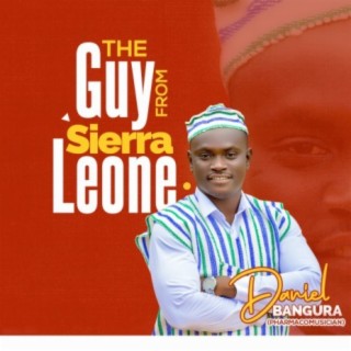 The Guy From Sierra Leone