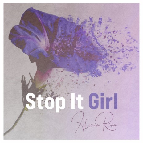 Stop It Girl | Boomplay Music