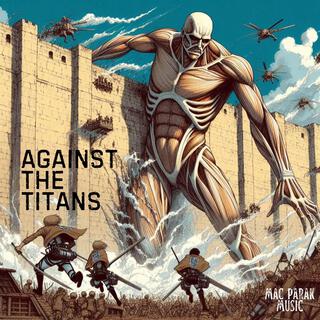 Against The Titans