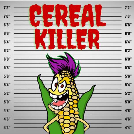 Cereal Killer | Boomplay Music