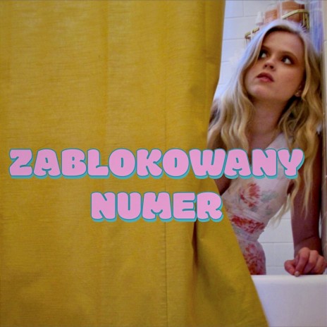 ZABLOKOWANY NUMER | Boomplay Music