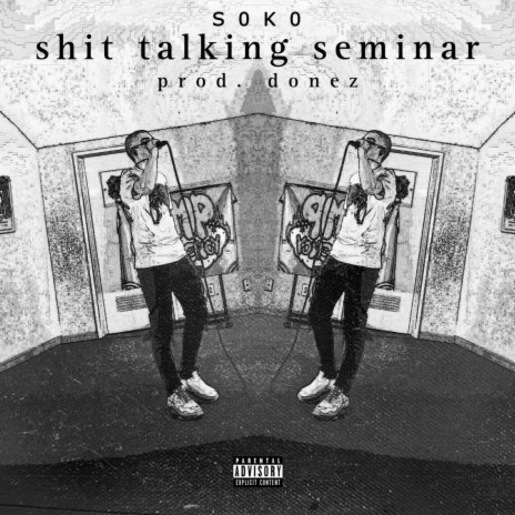 Shit Talking Seminar