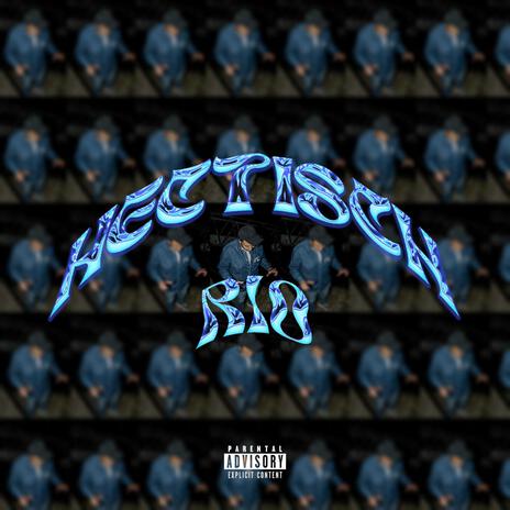 Hectisch | Boomplay Music