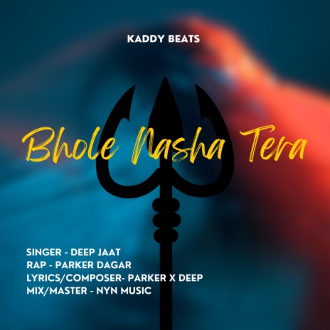 Bhole Nasha Tera ft. Deep jaat | Boomplay Music