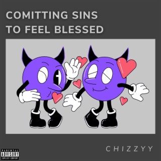 comitting sins to feel blessed