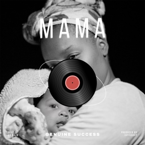 Mama ft. GG Gaza | Boomplay Music