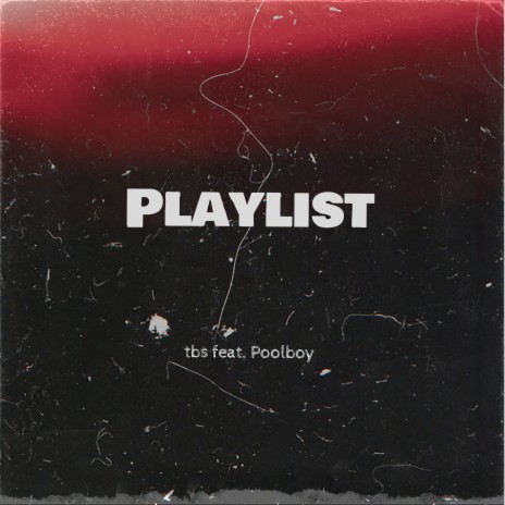 Playlist ft. Poolboy | Boomplay Music