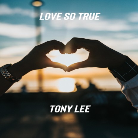 Love So True | Boomplay Music