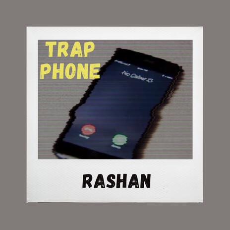 Trap Phone | Boomplay Music