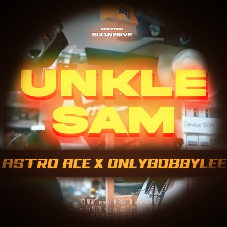 Unkle Sam ft. Astro Ace | Boomplay Music