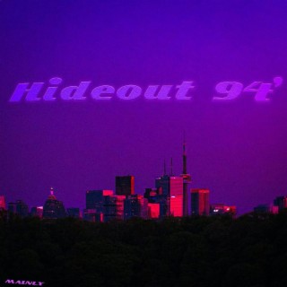 Hideout 94'