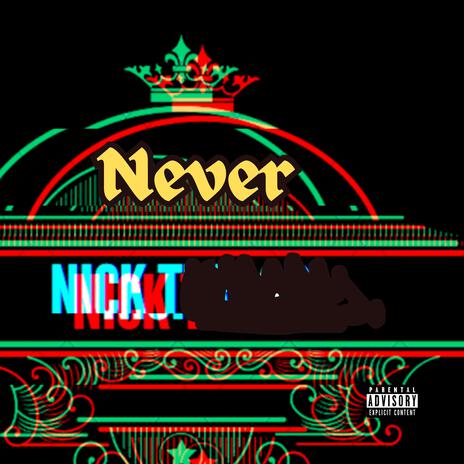 Never