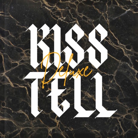 Kiss and Tell ft. Helino