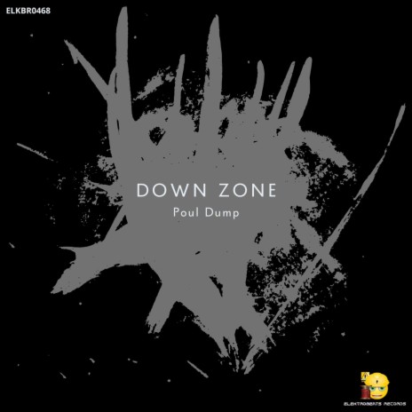 Down Zone (Original Mix) | Boomplay Music