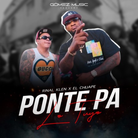Ponte Pa Lo Tuyo (el chuape Remix) ft. el chuape | Boomplay Music