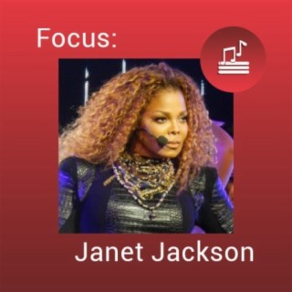 Focus: Janet Jackson
