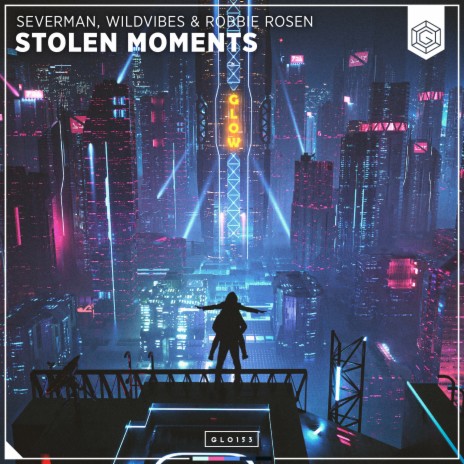 Stolen Moments ft. WildVibes & Robbie Rosen | Boomplay Music