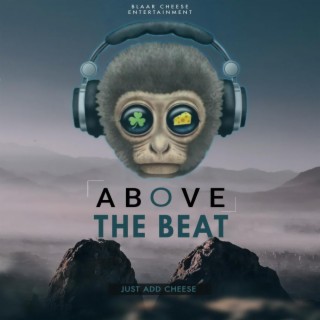 Above the beat