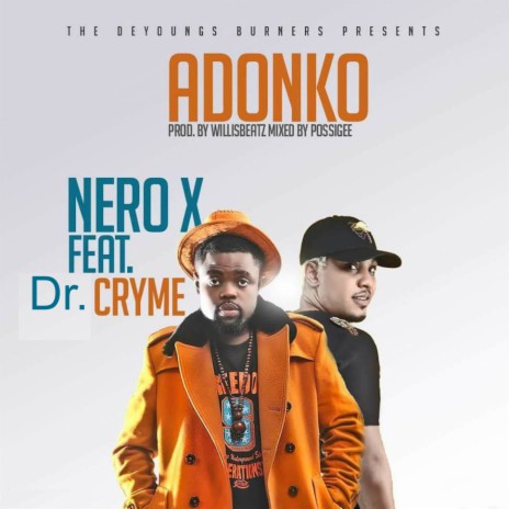 Adonko ft. Dr Cryme | Boomplay Music